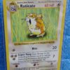 40-102 Raticate (Shadowless Unlimited Base Set Edition)1999 (1)