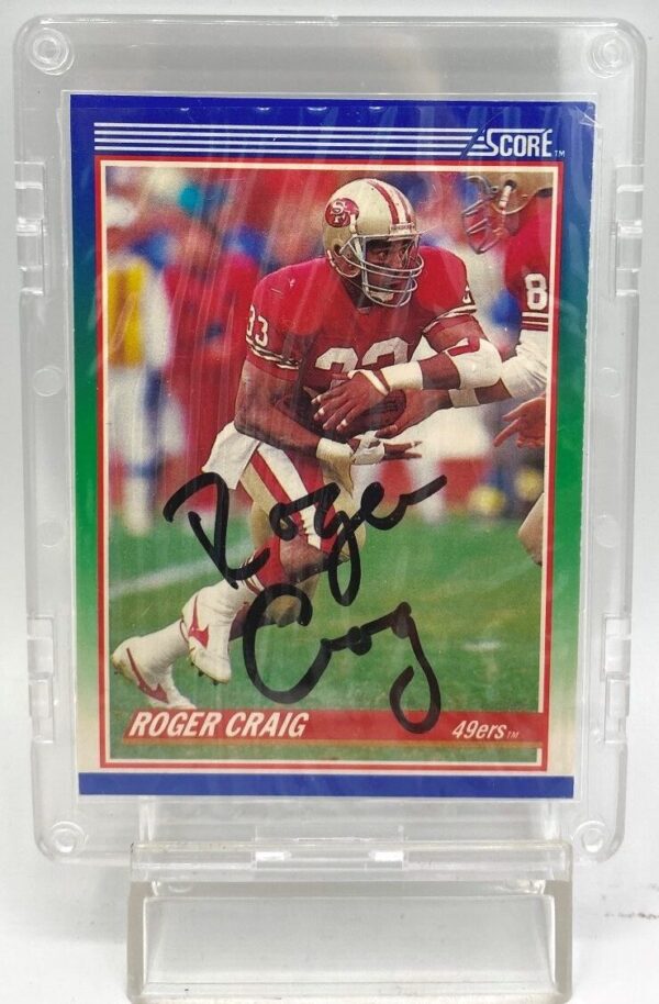 1990 Score Autographed Card #100 Roger Craig (1) 1990 Score Autographed Card #100 Roger Craig (1)