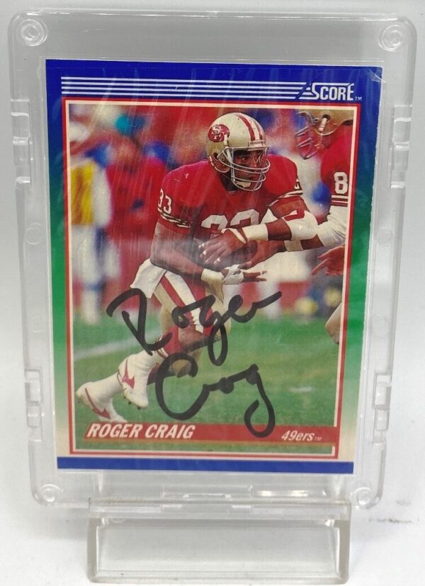 1990 Score Autographed Card #100 Roger Craig (2) 1990 Score Autographed Card #100 Roger Craig (2)