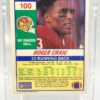 1990 Score Autographed Card #100 Roger Craig (6) 1990 Score Autographed Card #100 Roger Craig (6)
