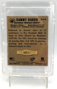 1997 Leaf Reproduction Edition Sammy Baugh Autographed Card (5)