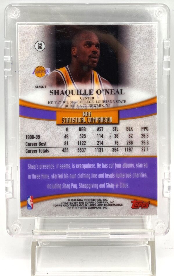 1999-00 Topps Gold Label Shaquille O'Neal (Gold Refractor Card #62 (1pc) (6)