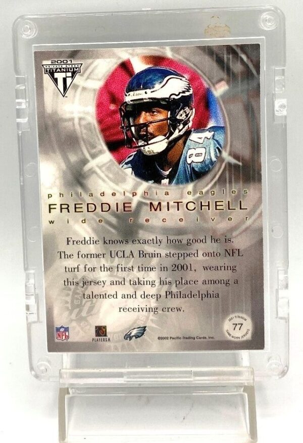 2001 Titanium Private Stock Freddie Mitchell (Game Worn Jersey) Card #77 (5)