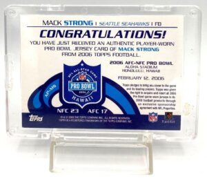 2006 Topps All-Pro Relics Mack Strong (Player Worn Pro Bowl Jersey) Ltd Ed (5)