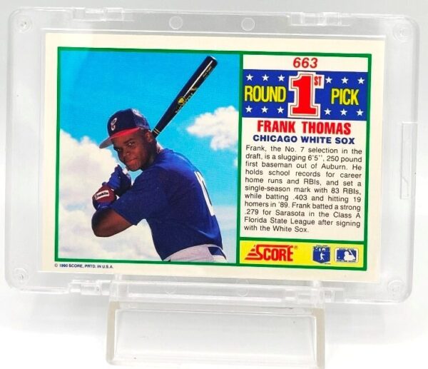 1990 Score Frank Thomas RC #663 (5) 1990 Score Frank Thomas RC #663 (5)