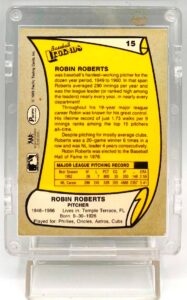 1988 Pacific Legends Robin Roberts #15 (5)