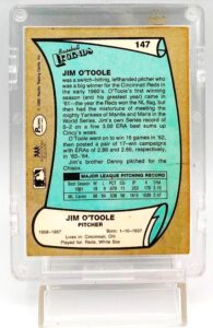 1989 Pacific Legends Jim O'Toole #147 (5)