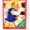 1989 Pro Set #1 Pick Burt Grossman RC #512 (1) 1989 Pro Set #1 Pick Burt Grossman RC #512 (1)