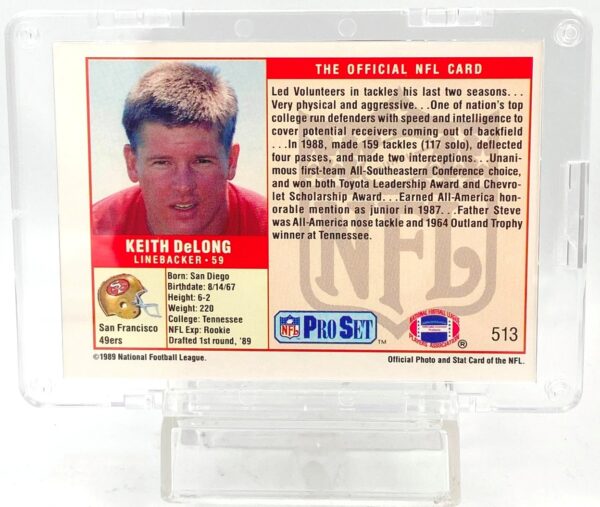 1989 Pro Set #1 Pick Keith DeLong RC #513 (2)