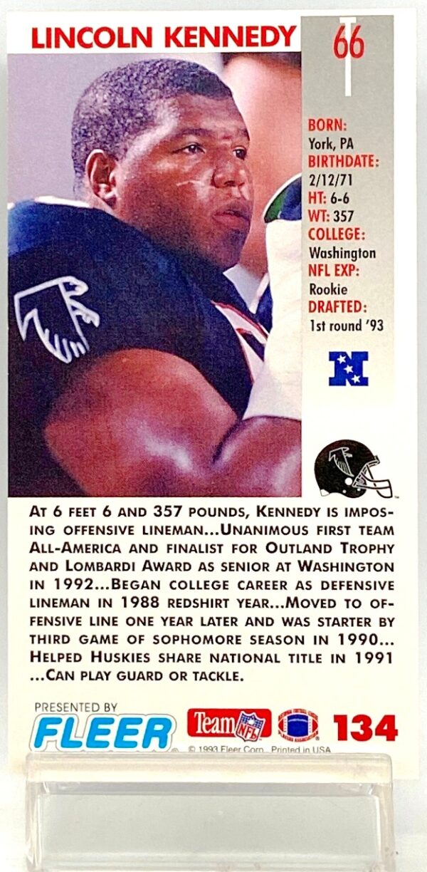 1993 Fleer Game D '93 Lincoln Kennedy #134 (2) 1993 Fleer Game D '93 Lincoln Kennedy #134 (2)