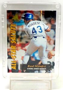 1995 Pinnacle AS Salute Raul Mondesi #10-18 (1)